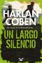 [Myron Bolitar 11] • Un Largo Silencio